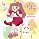 Easy Eats: A Bee and PuppyCat Cookbook (1) by 