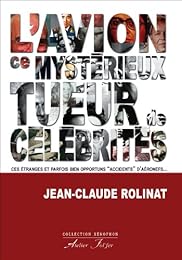 L' avion, ce mystérieux tueur de célébrités