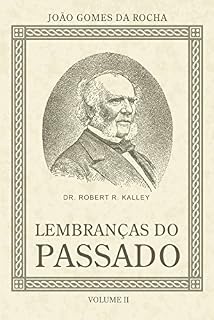 Livro Lembranças do passado - Vol II
