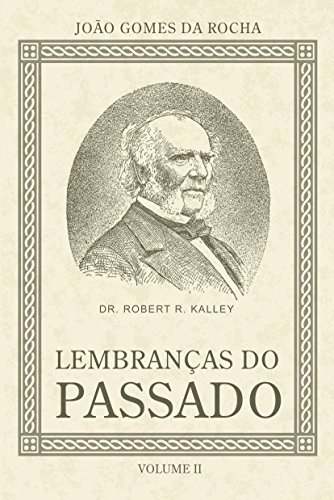 Livro Lembranças do passado Vol II