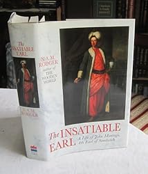 Insatiable Earl: Life of John Montagu