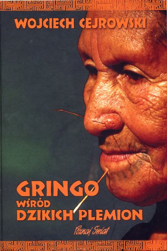 Gringo wśród dzikich plemion