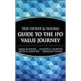 The Ernst & Young Guide to the IPO Value Journey