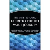 The Ernst & Young Guide to the IPO Value Journey