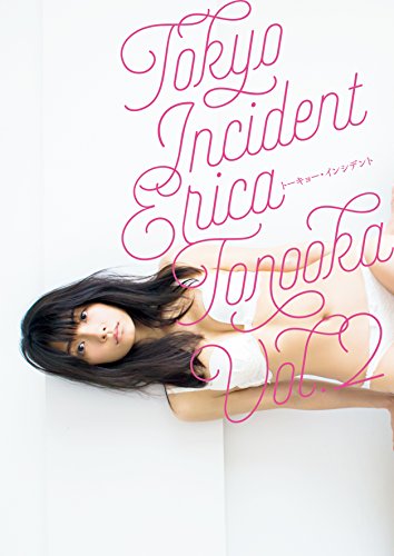 写真集 TOKYO INCIDENT vol.2
