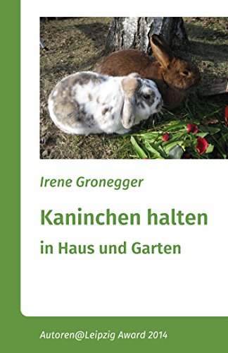 Kaninchen Halten In Haus Und Garten Zwergkaninchen Und Grossere