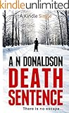 Death Sentence (Kindle Single)