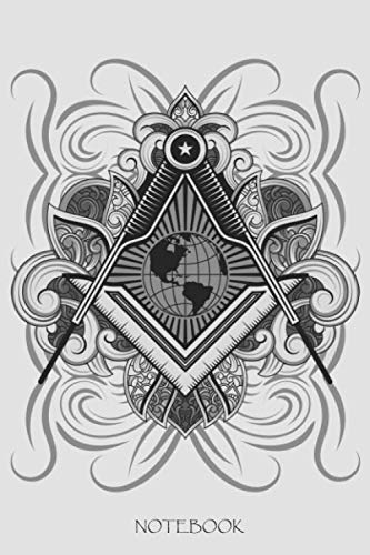 Notebook: Masonic Freemasonry Masonry Freemason Members Blank Lined Notebook Journal Diary Gift