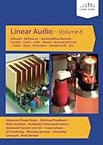 Linear Audio Vol 6: Volume 6 by Editor, Jan Didden, Robert Munnig Schmidt