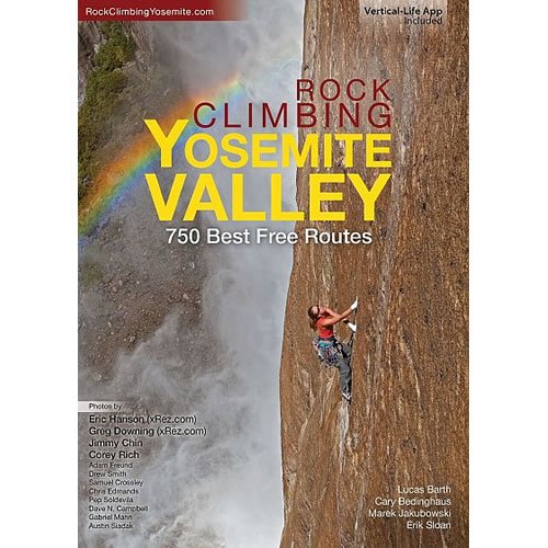 Rock Climbing Yosemite Valley 750 Best Free Climbs 9781467596923