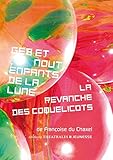 Geb et Nout, enfants de la lune ; La revanche des coquelicots by 
