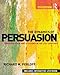 The Dynamics of Persuasion: Communication and Attitudes in the 21st Century (Routledge Communication Series)