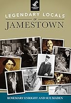 Legendary Locals of Jamestown