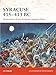 Syracuse 415-413 BC: Destruction of the Athenian Imperial Fleet (Campaign) by Nic Fields, Peter Dennis