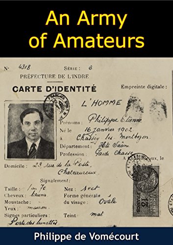 An Army of Amateurs by Philippe de Vomécourt