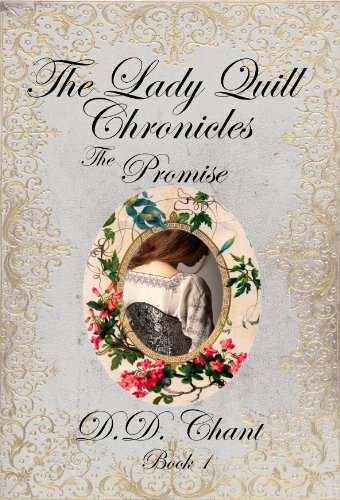 The Promise (The Lady Quill Chronicles Book 1)