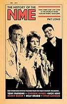 The History of the NME: High times and low lives at the world's most famous music magazine