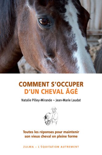 Comment s'occuper d'un cheval âgé