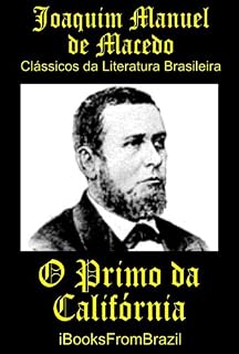Livro O Primo da Califórnia (Great Brazilian Literature Livro 22)