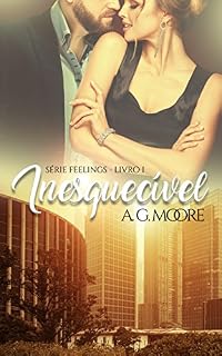 Livro Inesquecível (Feelings Livro 1)