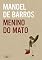 Livro Menino do mato