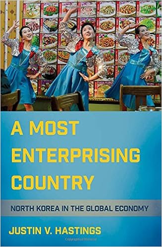 A Most Enterprising Country North Korea In The Global Economy