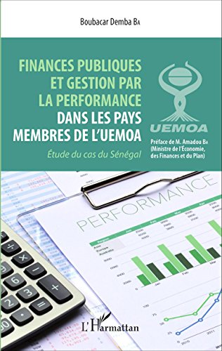 Finances publiques et gestion par la performance dans les pays membres de l'UEMOA