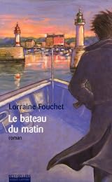Le  bateau du matin