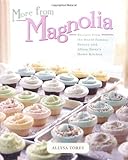 More From Magnolia: More From Magnolia by Allysa Torey