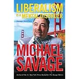 Liberalism Is a Mental Disorder: Savage Solutions