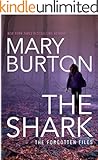 The Shark (Forgotten Files Book 1)
