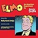 Elmo: An American Experiment: Volume One: Daily Comic Strips 10/28/46 to 8/48 by Cecil L. Jensen, Frank M. Young