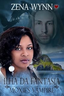 Livro Fantasy Island: Moxie's Vampire (Ilha Da Fantasia: Moxie's Vampire): Edição Bilíngue: Português e Inglês
