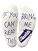 'If You Can Read This Bring Me Chocolate' Funny Socks for a Chocolate lover