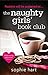 The Naughty Girls Book Club