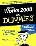 Microsoft Works 2000 For Dummies by David C. Kay