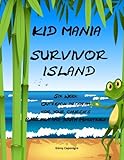 KID MANIA Survivor Island by 