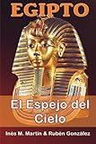 Image de Egipto El Espejo del Cielo (Spanish Edition)