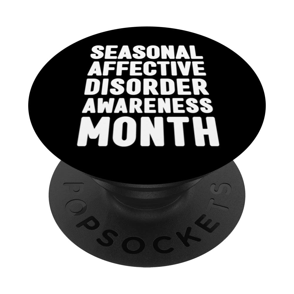 December is Seasonal Affective Disorder Awareness Month PopSockets Swappable PopGrip