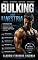 Livro BULKING COM MAESTRIA: Estratégias para Ganhar Massa Muscular, Preservar Saúde e Otimizar Composição Corporal (Maestria Corporal Livro 1)