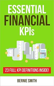 Amazon.com: Essential Financial KPIs: 23 Full KPI Definitions Included ...