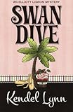 Swan Dive (An Elliott Lisbon Mystery) (Volume 3)