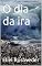 Livro O dia da ira (INSTRUÇÃO PARA O APOCALIPSE QUE SE APROXIMA Livro 80)