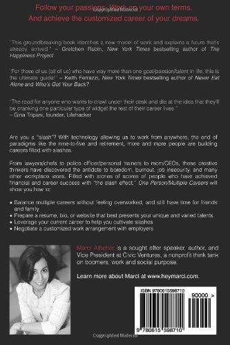 One Person/Multiple Careers by Marci Alboher: Original Guide to Slash Careers & Multi-Passionate Lives