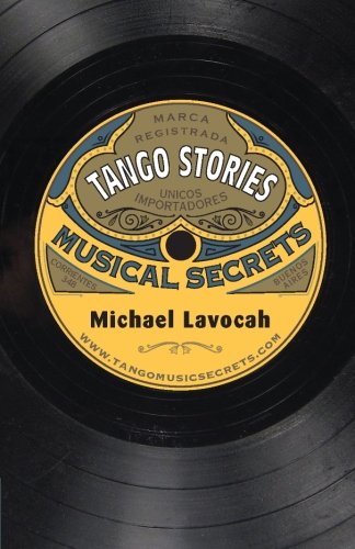 Tango Stories: Musical Secrets