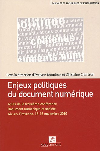 Enjeux politiques du document numérique