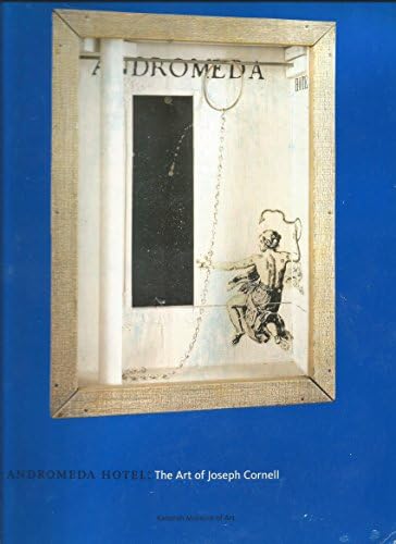 Joseph Cornell/Marcel Duchamp -in resonance: d'Harnoncourt, Anne