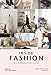 Inside Fashion. Elles travaillent dans la mode (Mode et Luxe) (French Edition) by 