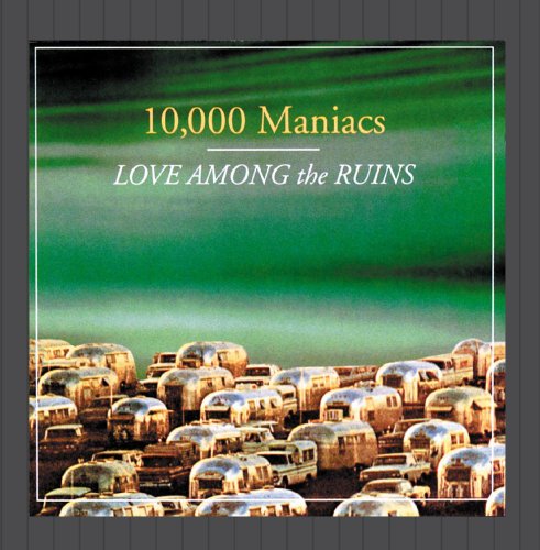 10000 Maniacs - You Won