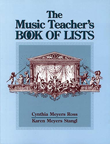 The Music Teacher's Book of Lists: Book of Lists